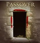 Spring Feasts: Passover, Unleavened Bread & Firstfruits